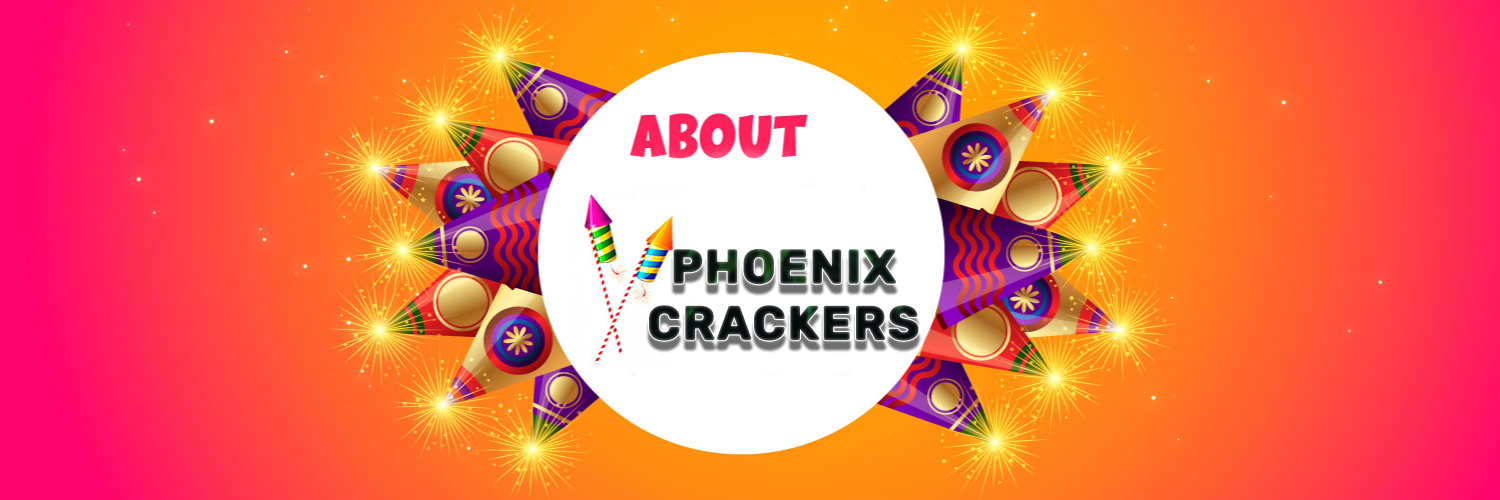 Phoenix Crackers 